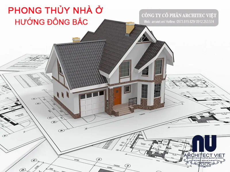 có nên xây nhà hướng đông bắc